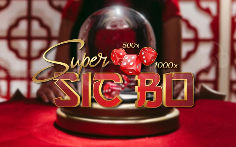 Feel the thrill of Super Sic Bo at Melbet.